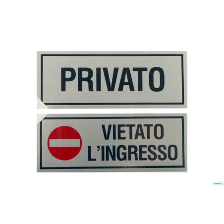 CONFEZIONE 2 TARGHE ADESIVE STAMPATE CM 15X6 PRIVATO-VIETATO INGRESSO